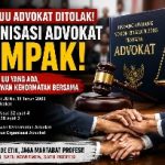 Revisi UU Advokad Dipersoalkan, Oeganisasi Advokad Bongkar Akar Masalah Yang Dinilai Selama Ini Diabaikan