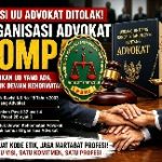 P3HI Tolak Revisi UU Advokat dan Harap Jalankan UU yang Ada serta Mengedepankan Konsep Multi Bar